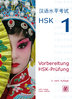 HSK 1 - Vorbereitung HSK-Prüfung